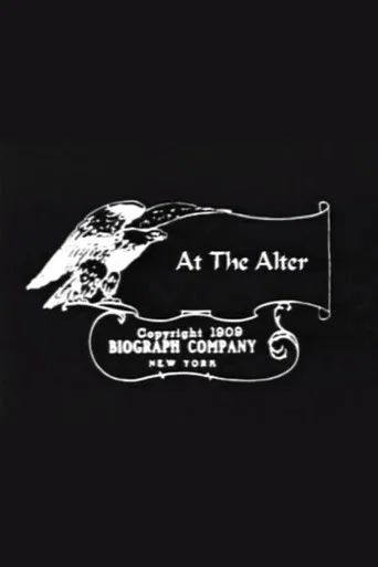 Movie poster for At the Altar (1909)