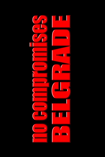 Movie poster for Beograd bez kompromisa (2026)