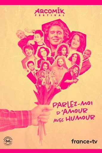 Arcomik, parlez moi d'amour avec humour poster