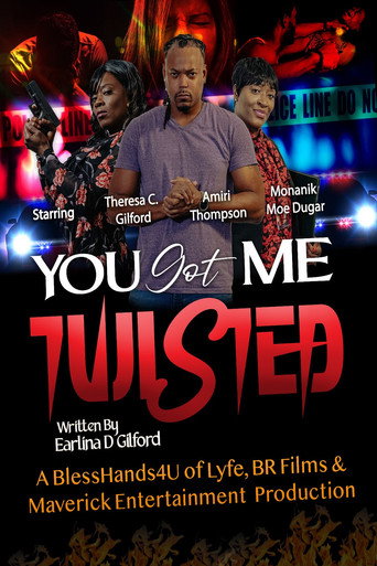 Movie poster for You Got Me Twisted! (2023)