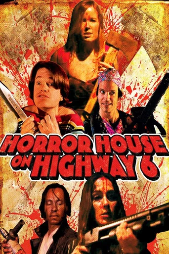 Movie poster for Horror House on Highway 6 (2014)