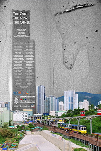 Movie poster for The Old, the New and the Other