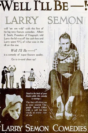 Movie poster for Well, I'll Be (1919)