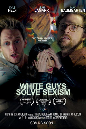 Movie poster for White Guys Solve Sexism (2019)