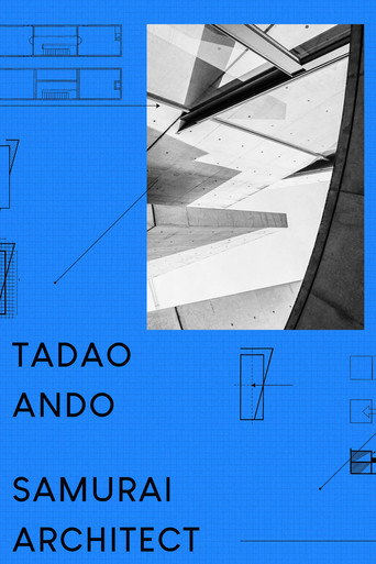 Movie poster for Tadao Ando: Samurai Architect (2019)