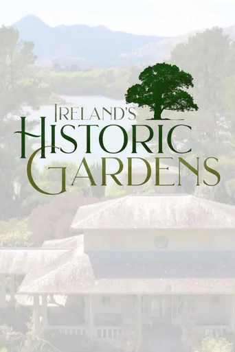 Series poster for Ireland's Historic Gardens (2021)