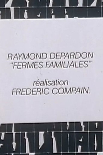 Movie poster for Raymond Depardon: Fermes familiales (1985)