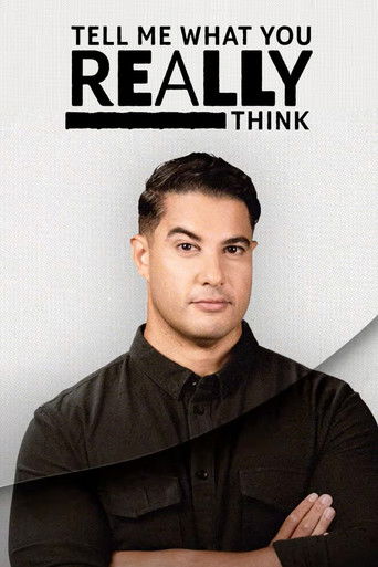 Tell Me What You Really Think poster