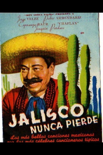 Movie poster for Jalisco nunca pierde (1937)