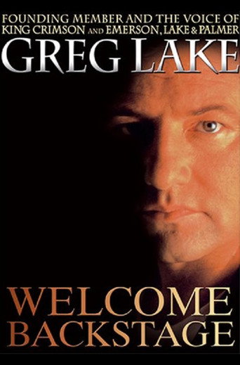 Movie poster for Greg Lake: Welcome Backstage (2007)