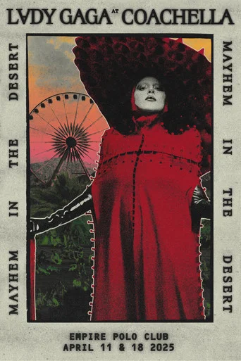 Movie poster for Mayhem in the Desert (Coachella 2025) (2025)