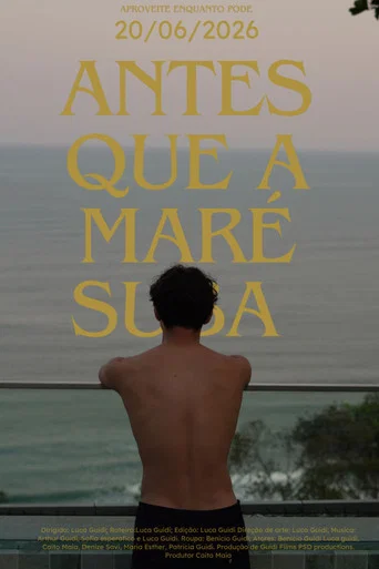 Movie poster for Antes que a Maré Suba (2026)