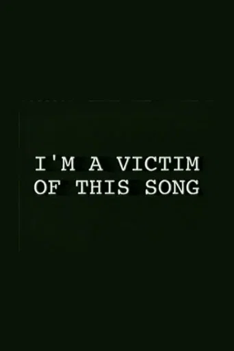 Movie poster for I'm a Victim of This Song (1995)