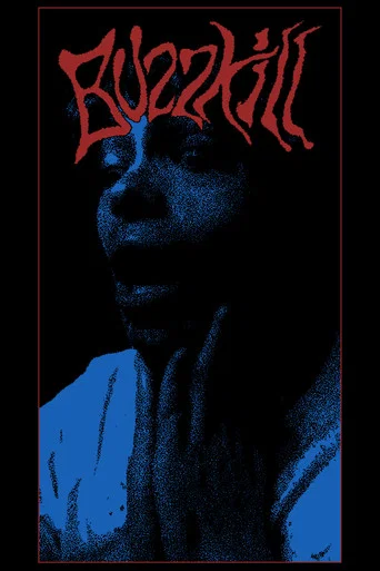 Movie poster for Buzzkill (2025)