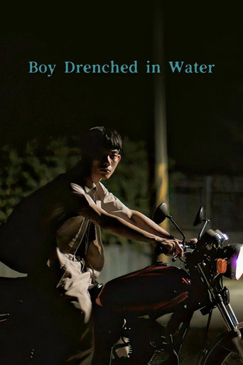 Movie poster for Boy Drenched in Water (2023)