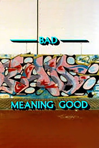 Movie poster for Bad Meaning Good (1987)