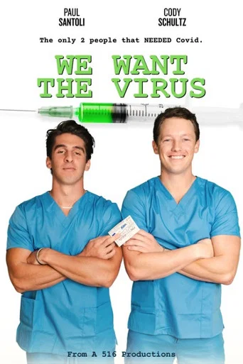 Movie poster for We Want the Virus (2026)