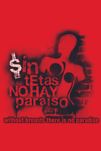 Without Breast There Is No Paradise poster