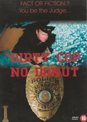 Movie poster for Dirty Cop No Donut (1999)