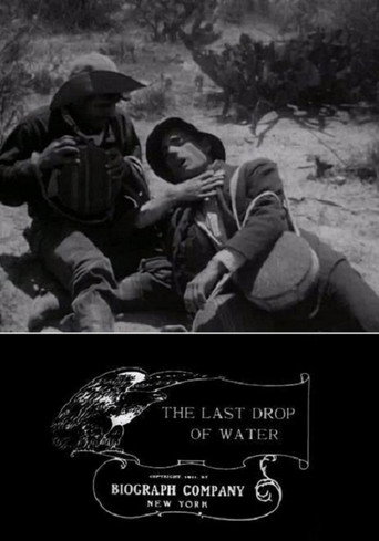 Movie poster for The Last Drop of Water (1911)