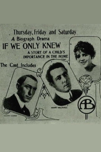 Movie poster for If We Only Knew (1913)