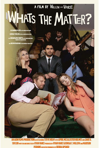 What's The Matter? poster