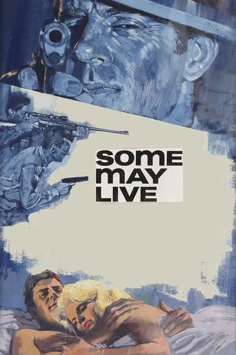Movie poster for Some May Live (1967)