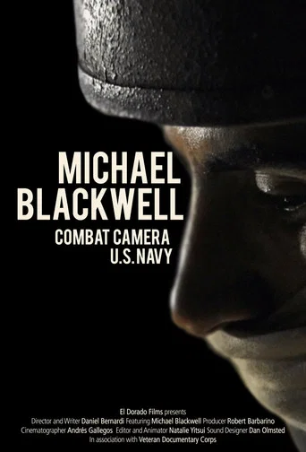 Movie poster for Michael Blackwell: Combat Camera (2014)