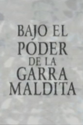 Bajo el poder de la garra maldita poster
