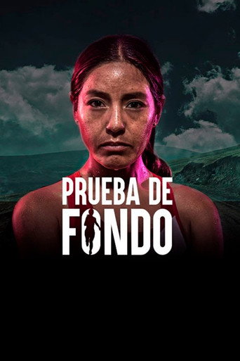 Movie poster for Prueba de fondo (2018)