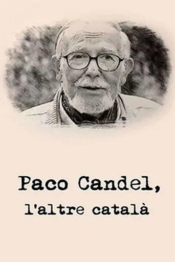 Movie poster for Paco Candel, l'altre català (2015)