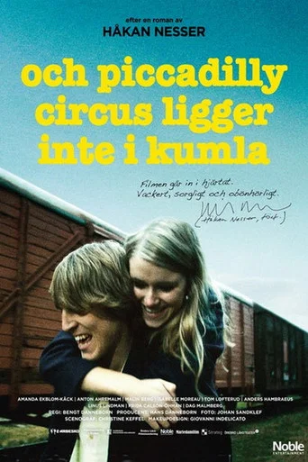 Movie poster for Och Piccadilly Circus ligger inte i Kumla (2014)