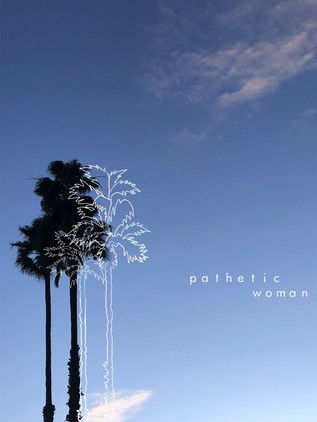 Pathetic Woman poster