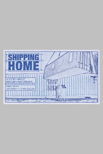 Movie poster for Shipping Home (2016)