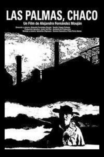 Movie poster for Las Palmas, Chaco (2002)