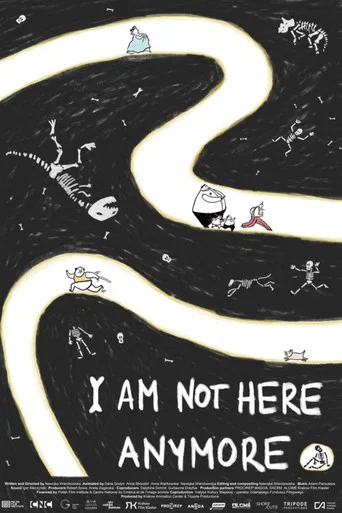 Movie poster for I Am Not Here Anymore (2025)