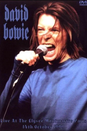 Movie poster for David Bowie - Live at The Elysee Montmartre Paris (1999)