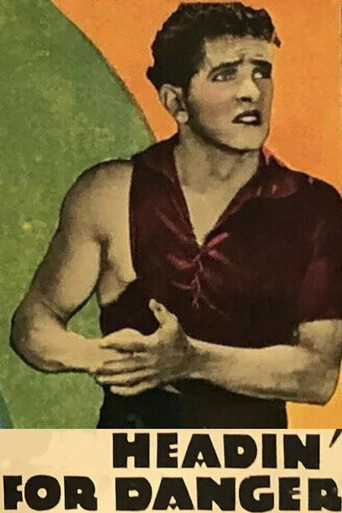 Movie poster for Headin' for Danger (1928)