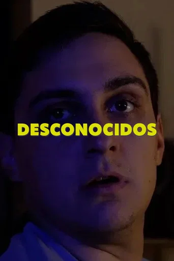 Movie poster for Desconocidos (2022)
