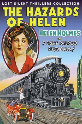 Movie poster for The Hazards of Helen: Episode13, The Escape on the Fast Freight (1915)
