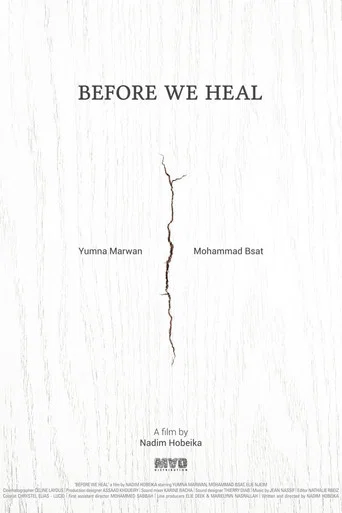 Movie poster for Before We Heal (2018)