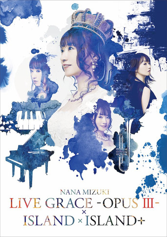 Movie poster for NANA MIZUKI LIVE GRACE -OPUS Ⅲ- (2019)