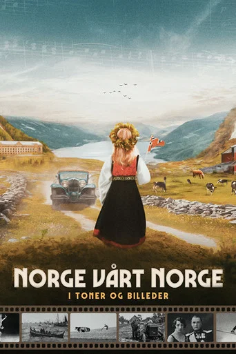 Movie poster for Norge, vårt Norge i toner og bilder (1929)