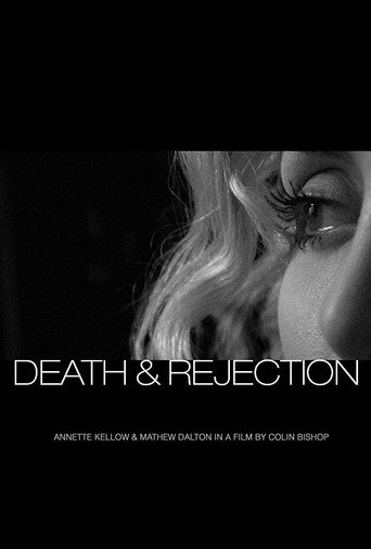 Movie poster for Death & Rejection (2007)