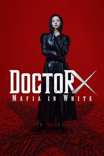 Series poster for Doctor X: Mafia in White (2026)