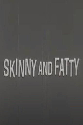 Movie poster for Skinny and Fatty (1958)