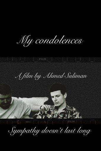 Movie poster for My condolences (2026)