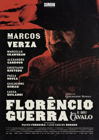 Movie poster for Florêncio Guerra e Seu Cavalo (2021)