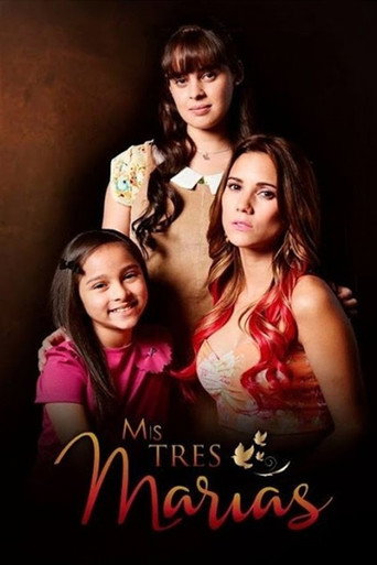 Mis Tres Marias poster