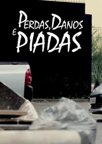 Movie poster for Perdas, Danos & Piadas Melancólicas (2016)